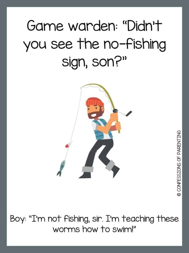 Grey bordered image with fishing joke written on it along with a cartoon image of a person fishing 