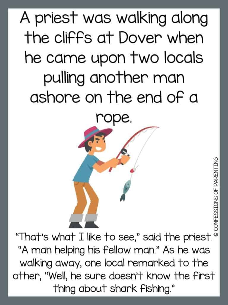 Grey bordered image with fishing joke written on it along with a cartoon image of a person fishing 