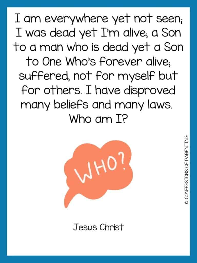 blue bordered image with Who am I riddle on it