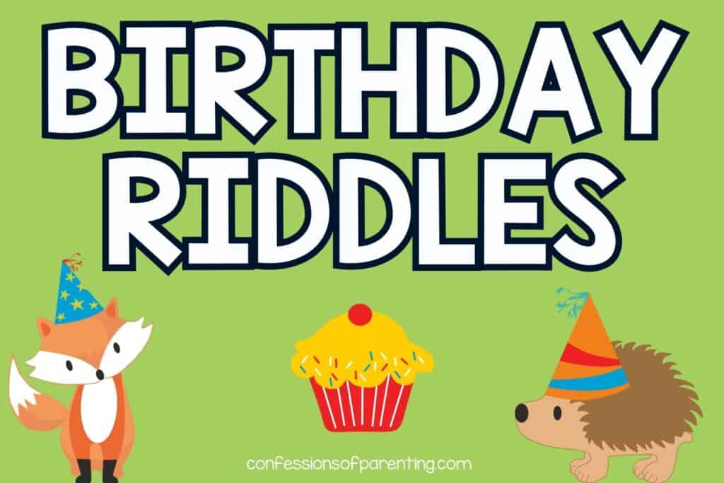 green background with fox with birthday hat, hedgehog with hat and cupcakes with white text with black border that says "birthday riddles"