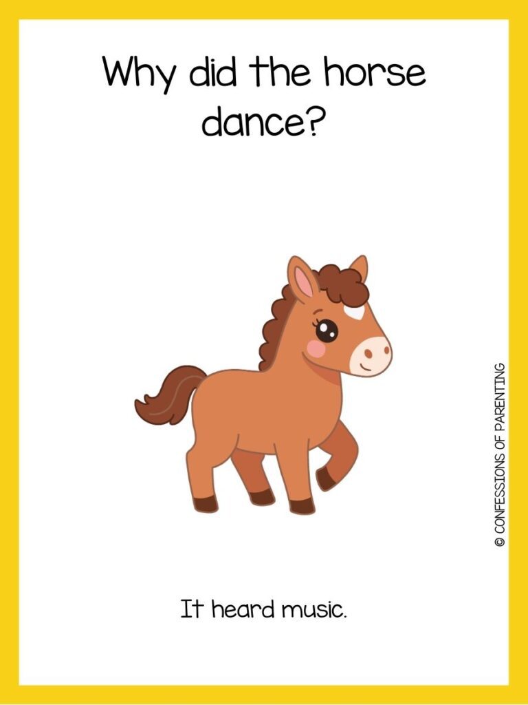 Cartoon horse dancing with the joke:
“Why did the horse dance?”
Answer: “It heard music.”