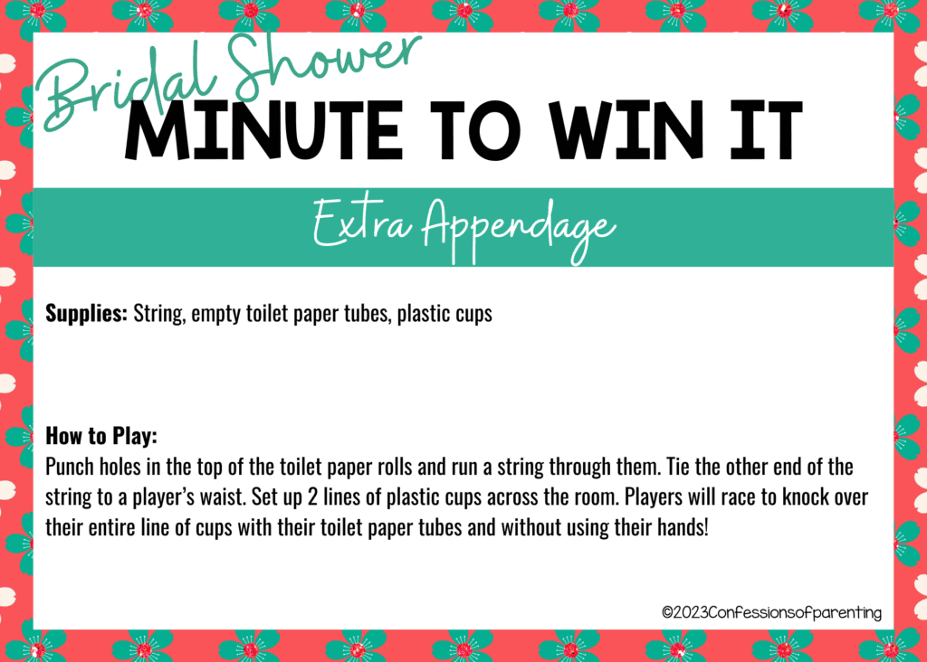 Teal and pink flower border around a white background, with the instructions for Extra Appendage minute to win it game