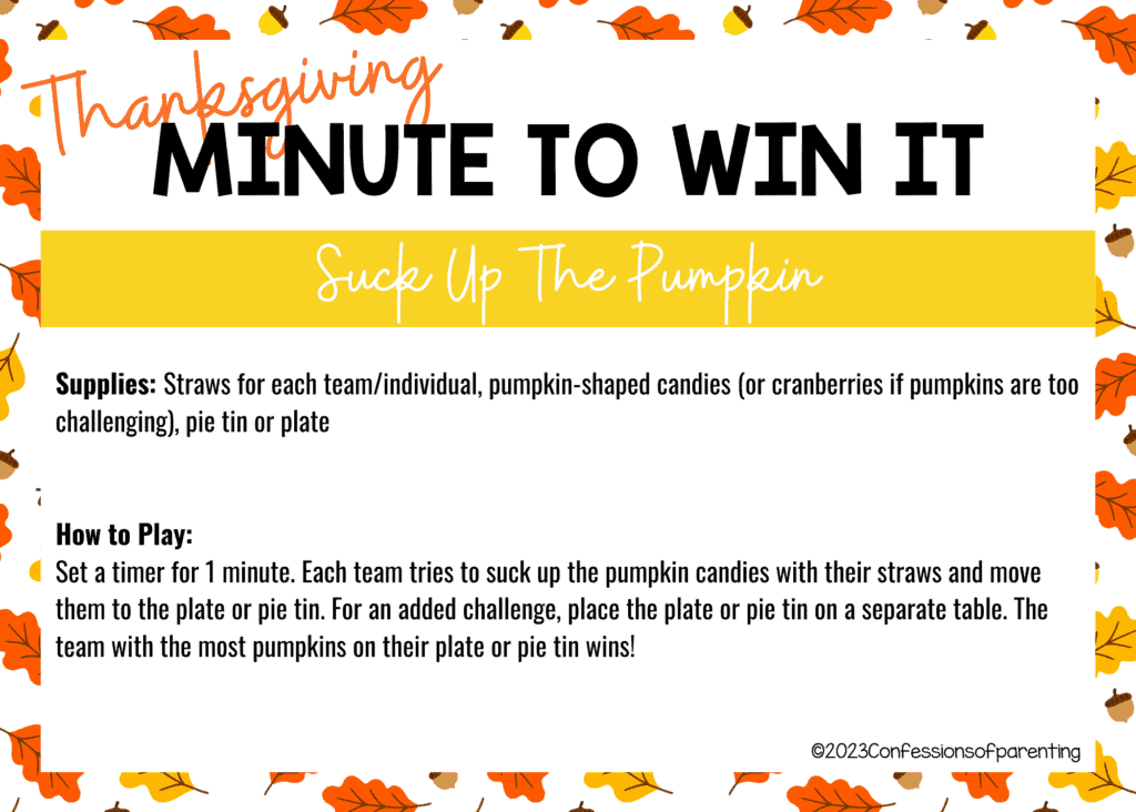 Fall floral border on white background with Suck up the Pumpkin minute to win it game instructions