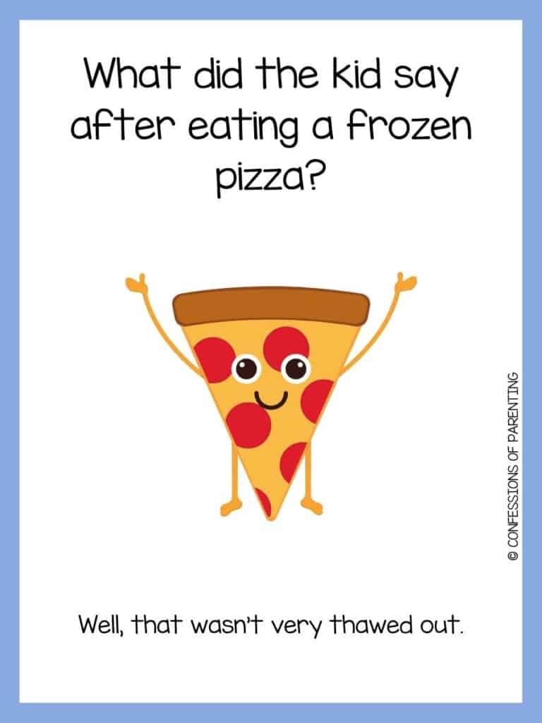 Pizza joke on white background with a purple border and smiling slice of pepperoni pizza with two raised arms