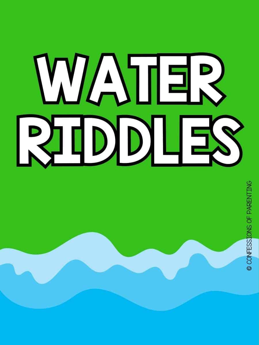 100 Awesome Water Riddles That Make a Splash