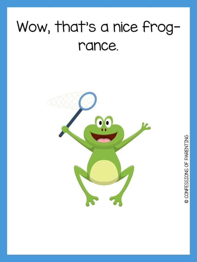 frog jumping with net with blue border and frog pun