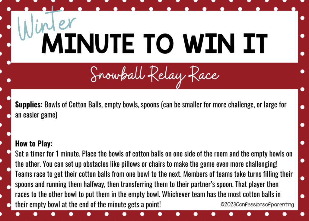 red dot border on white background with Snowball Relay Race minute to win it game instructions