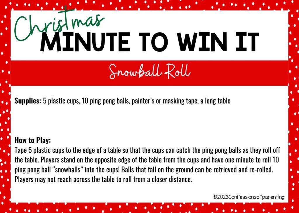 red border with white background, with directions and supplies needed for Snowball Roll game.