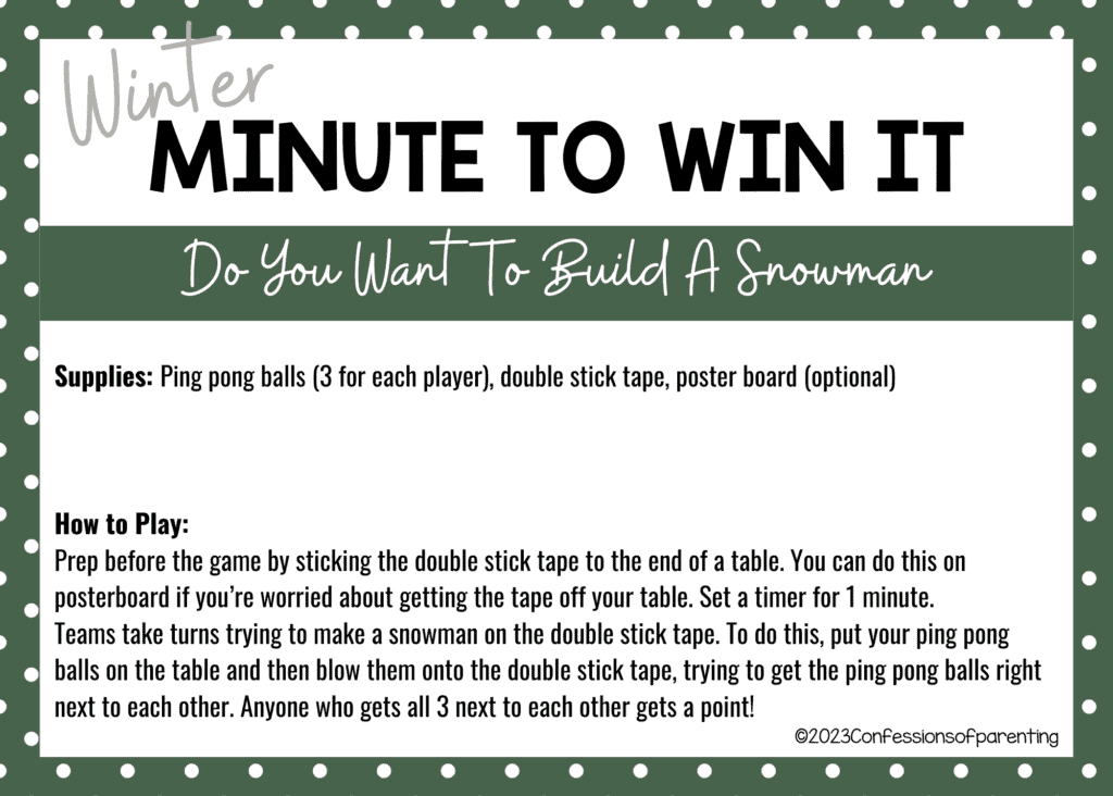 green dot border on white background with Do You Want to Build a Snowman? minute to win it game instructions