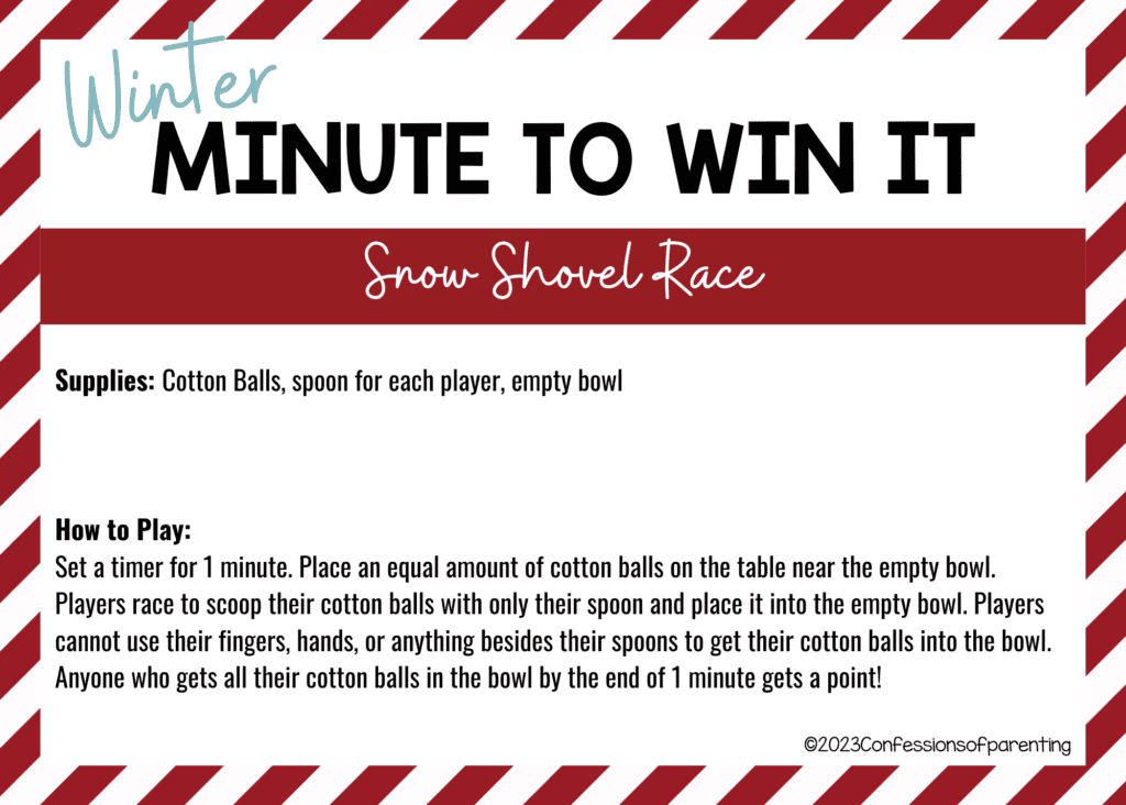 red striped border on white background with Snow Shovel Race minute to win it game instructions