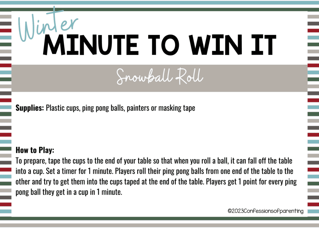 light blue, red, green and grey striped border on white background with Pass the Snowball Roll minute to win it game instructions