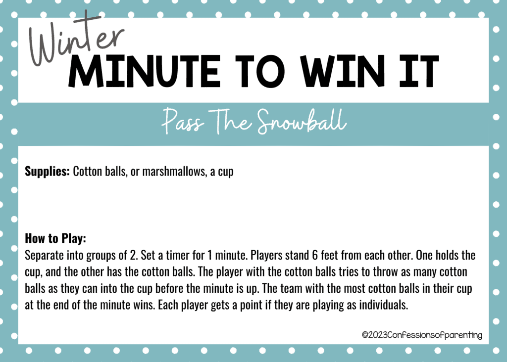 light blue border on white background with Pass the Snowball minute to win it game instructions