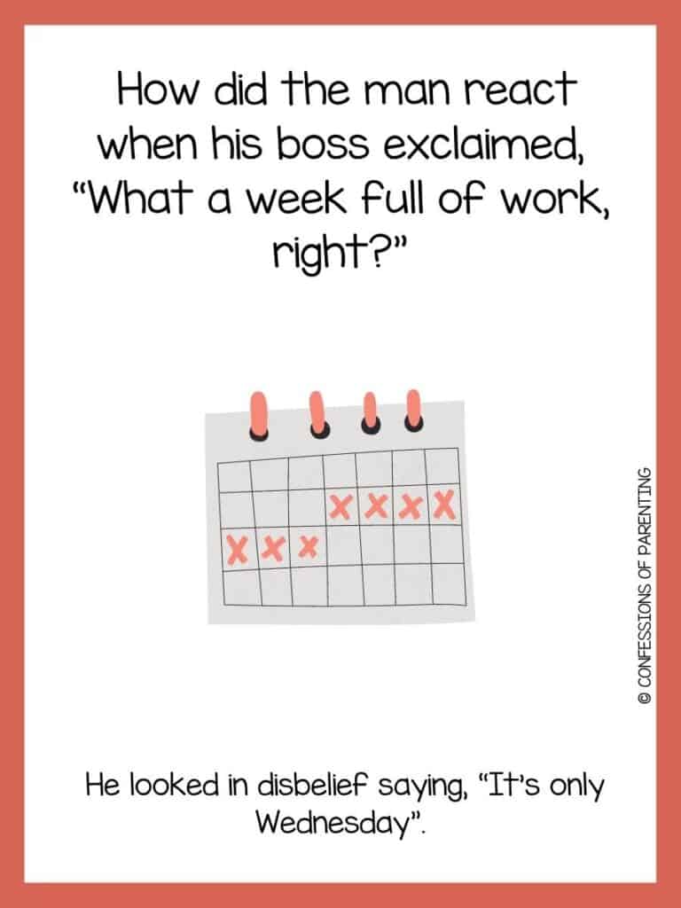 Wednesday Joke with a month-long calendar with seven orange exes on days of the calendar with a red border.