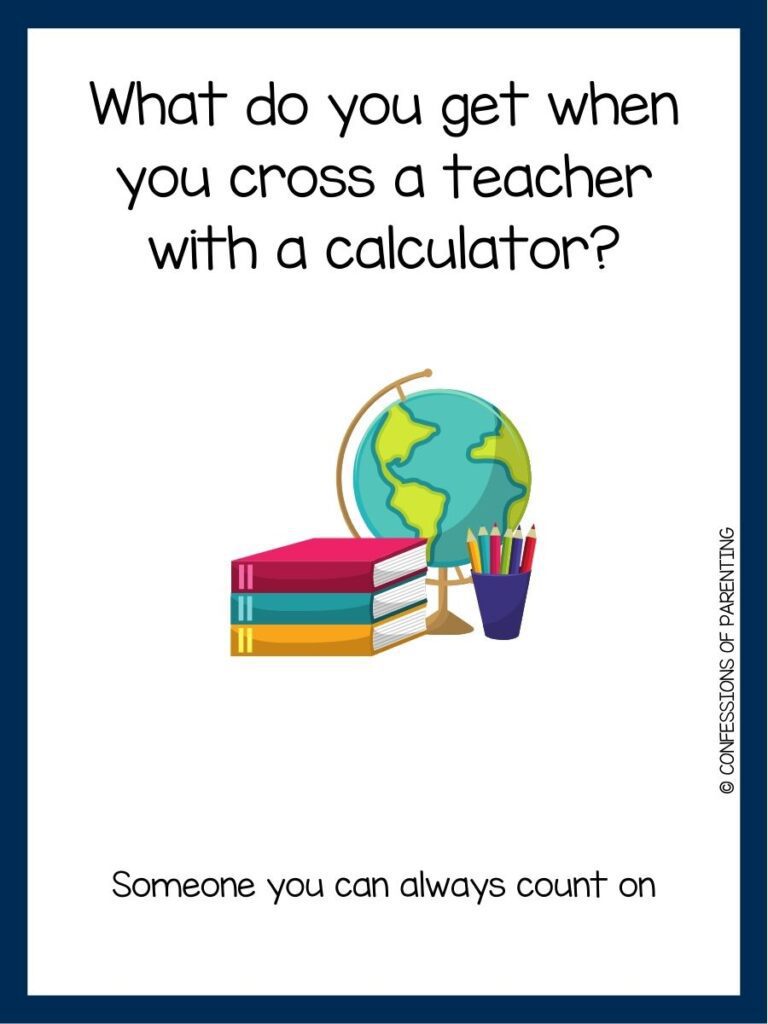 in post image with white background with blue border, black text with back to school joke, and image of books, cup of pencils and stack of books