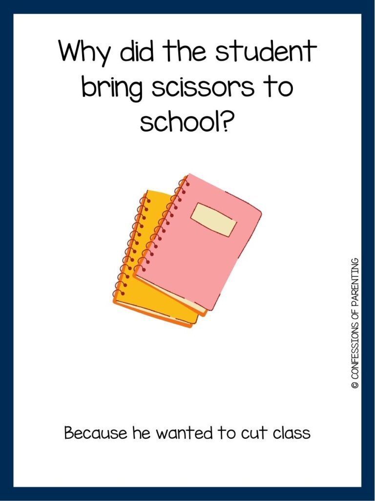 in post image with white background with blue border, black text with back to school joke, and image of notebooks