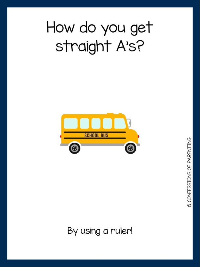 in post image with white background with blue border, black text with back to school joke, and image of bus