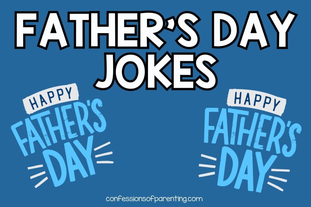 blue background with happy fathers day sign with white text "Father's Day jokes"