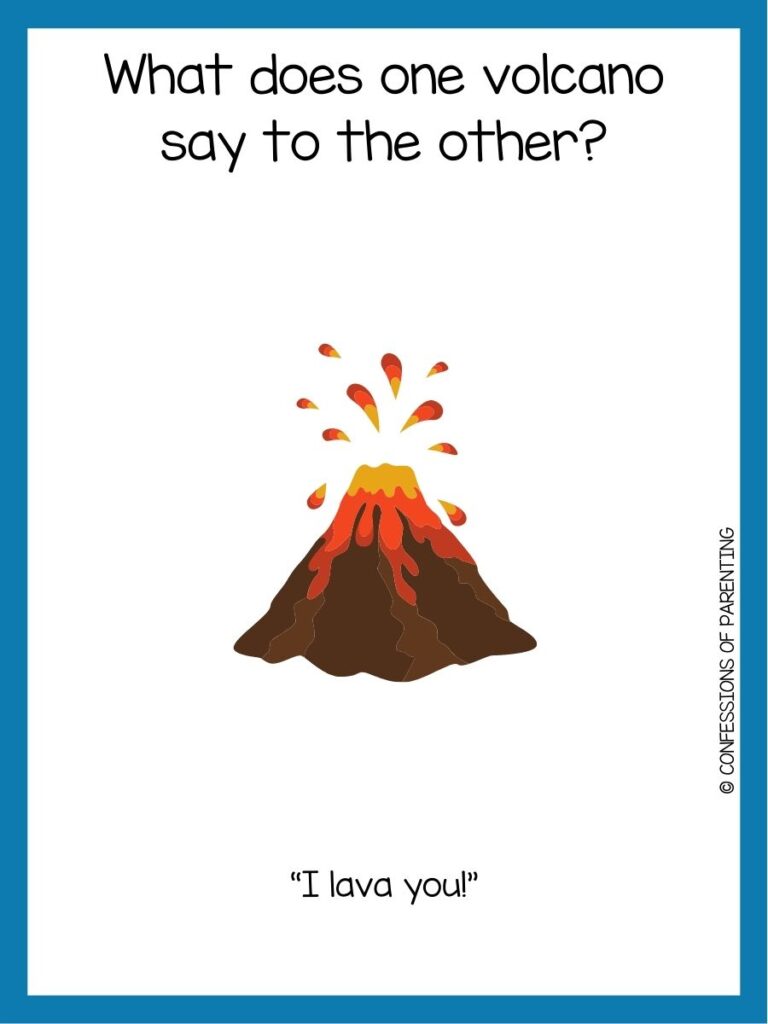 in post image with white background and blue border, text with a toddler joke and image of a volcano