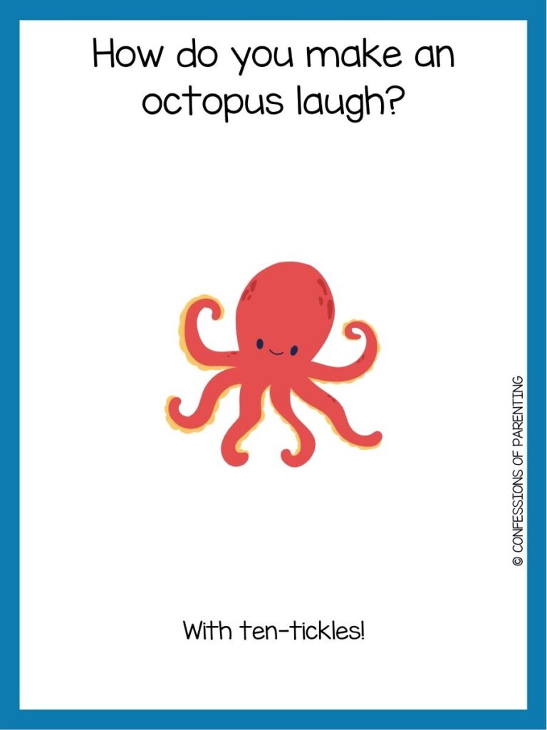 in post image with white background and blue border, text with a toddler joke and image of an octopus