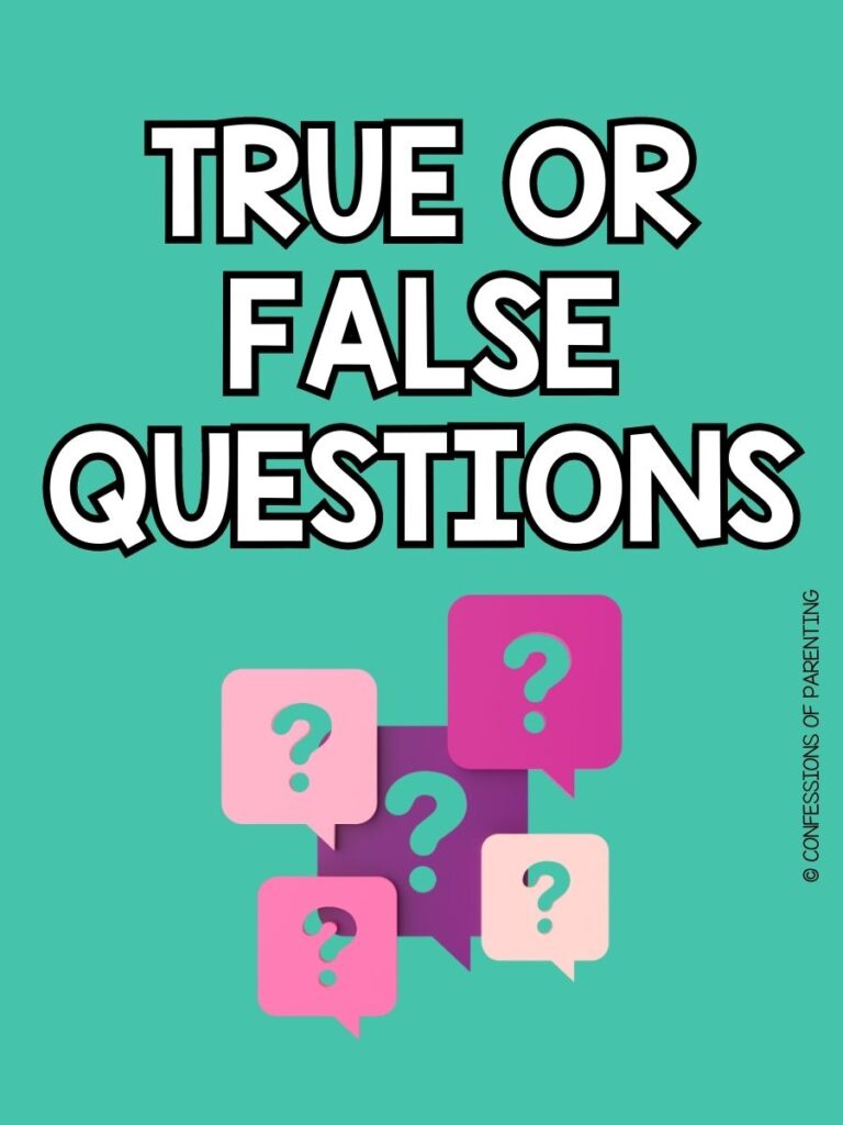 pin image with teal background, bold white text stating "True or False Questions for Kids" and images of question marks