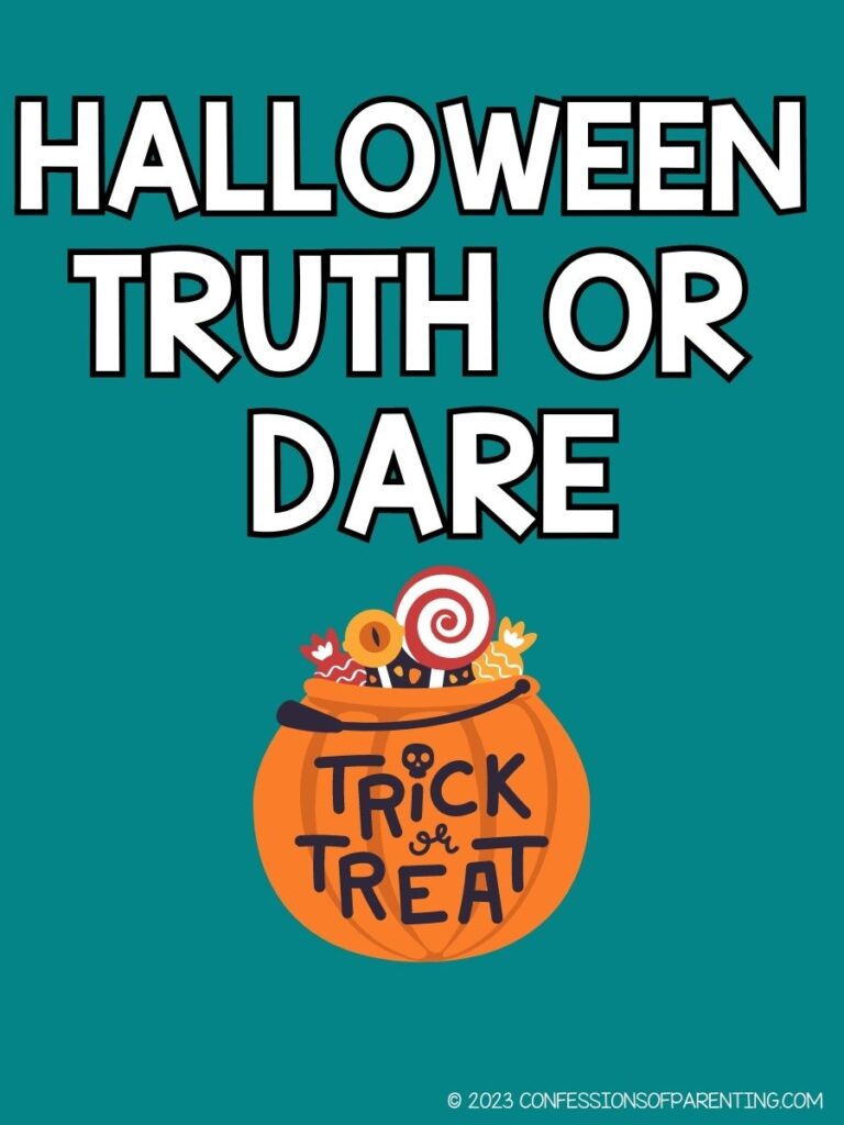 pin image with teal background, bold white text stating "Halloween Truth or Dare" and an image of a pumpkin with candy