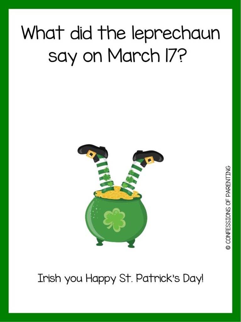 in post image with white background, green border, text of a St Patrick's Day Riddle and an image of a pot of gold with leprechaun legs