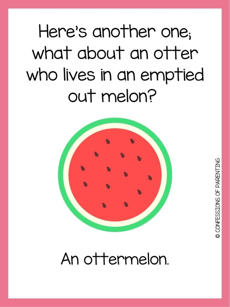 in post image with white background, pink border, text of watermelon pun and an image of a watermelon. 