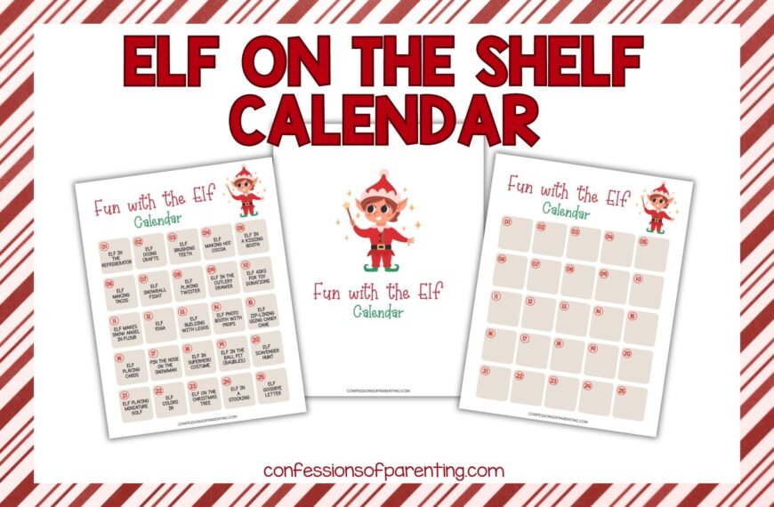 25 Easy Elf on the Shelf Ideas + Elf on the Shelf Calendar Printable