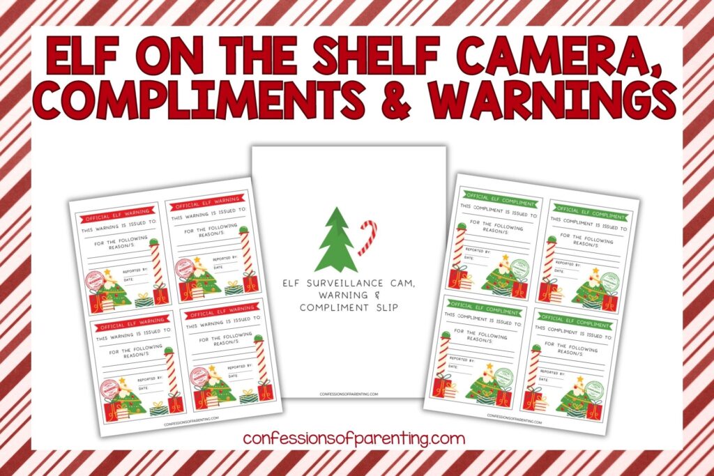 featured image with white background, candy cane striped border, bold red title that says "Elf on the Shelf Camera, Compliments and Warnings" and images of printable