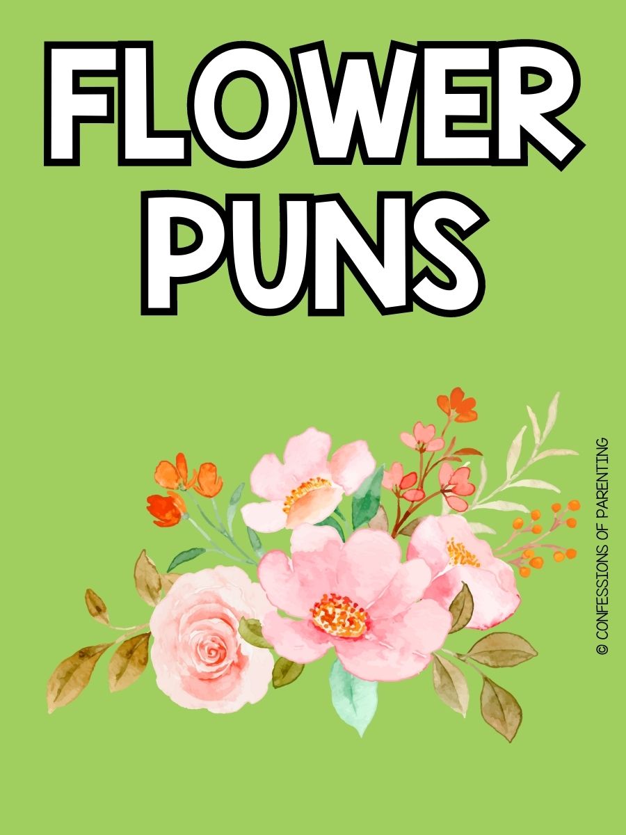 160 Best Flower Puns That Will Make Your Daisy!
