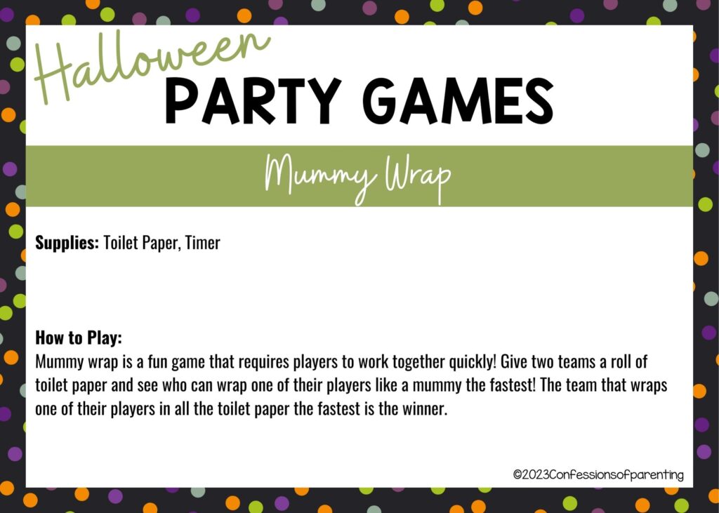 halloween themed border on white background with instructions for the Mummy Wrap game