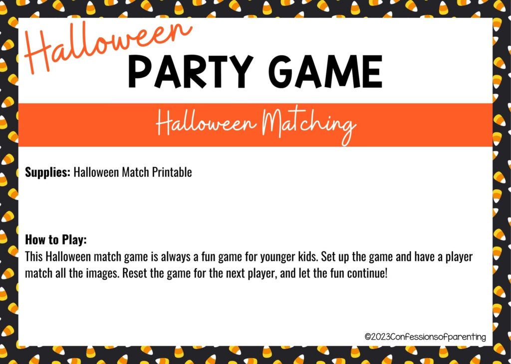 halloween themed border on white background with instructions for the Halloween Matching game