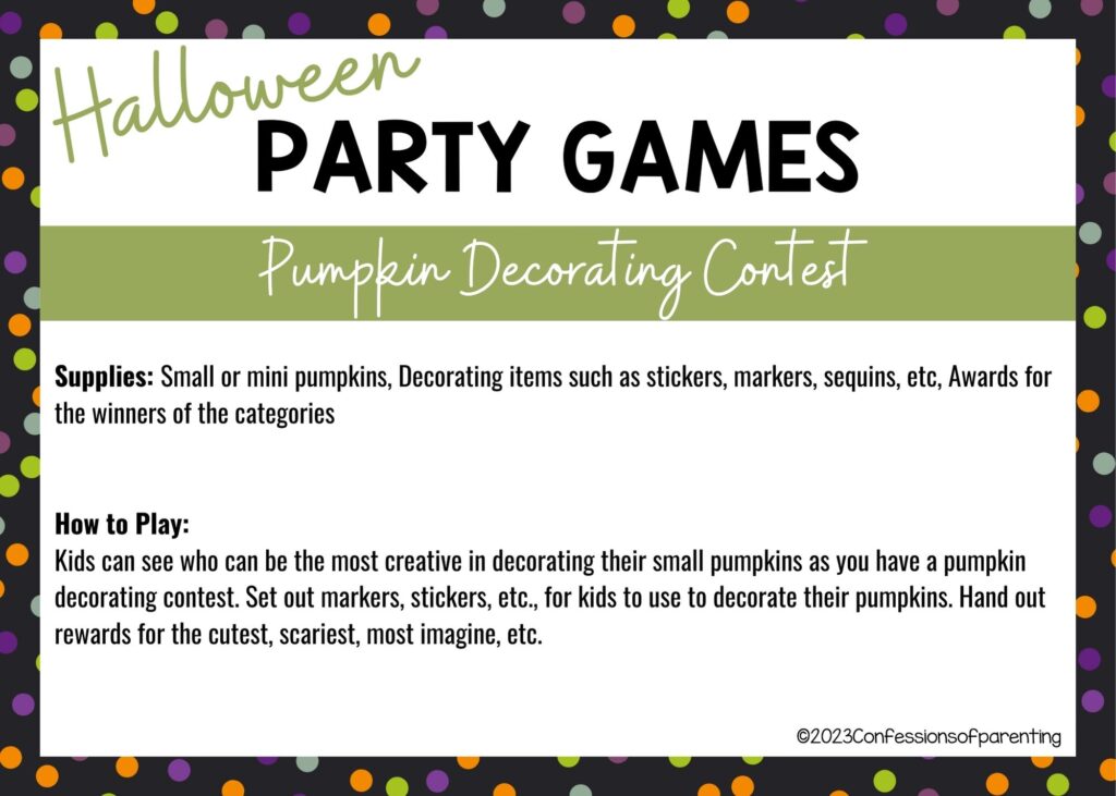 halloween themed border on white background with instructions for the Pumpkin Decorating Contest game
