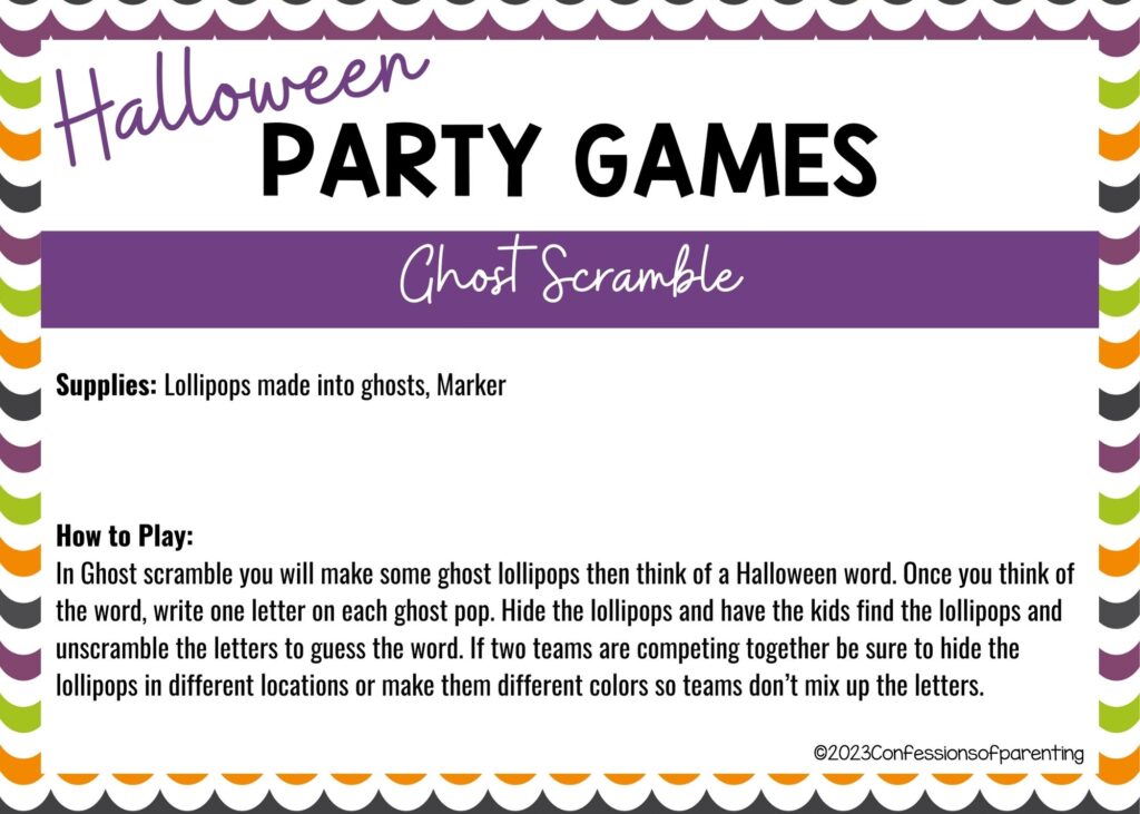 halloween themed border on white background with instructions for the Ghost Scramble game