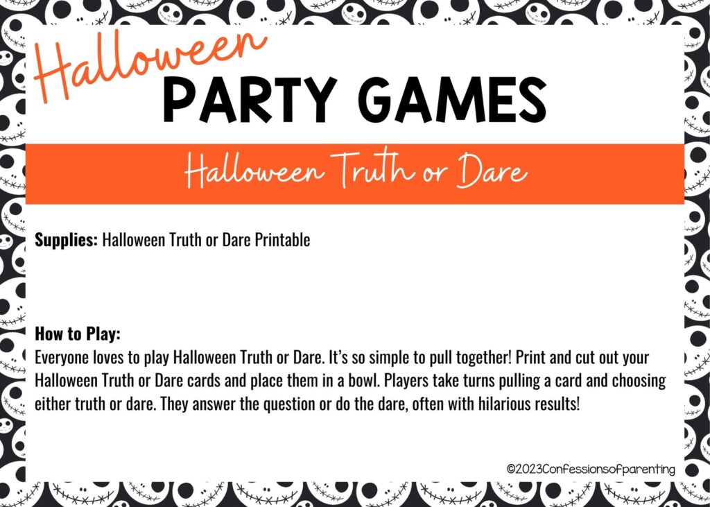 halloween themed border on white background with instructions for the Halloween Truth or Dare game