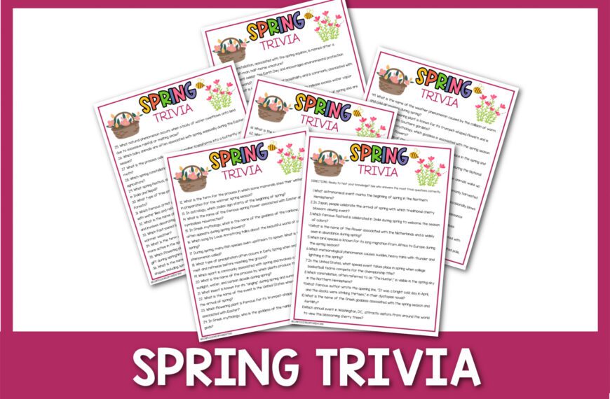 100 Best Spring Trivia Questions and Answers