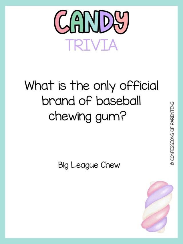 185 Sweet Candy Trivia Questions and Answers