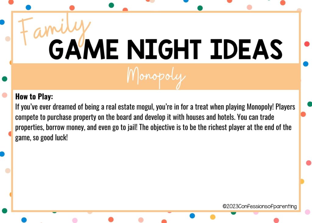 in post image with colorful border, white background, bold title that says "Family Game Night Ideas", instructions for the game, and the name of the game "Monopoly"