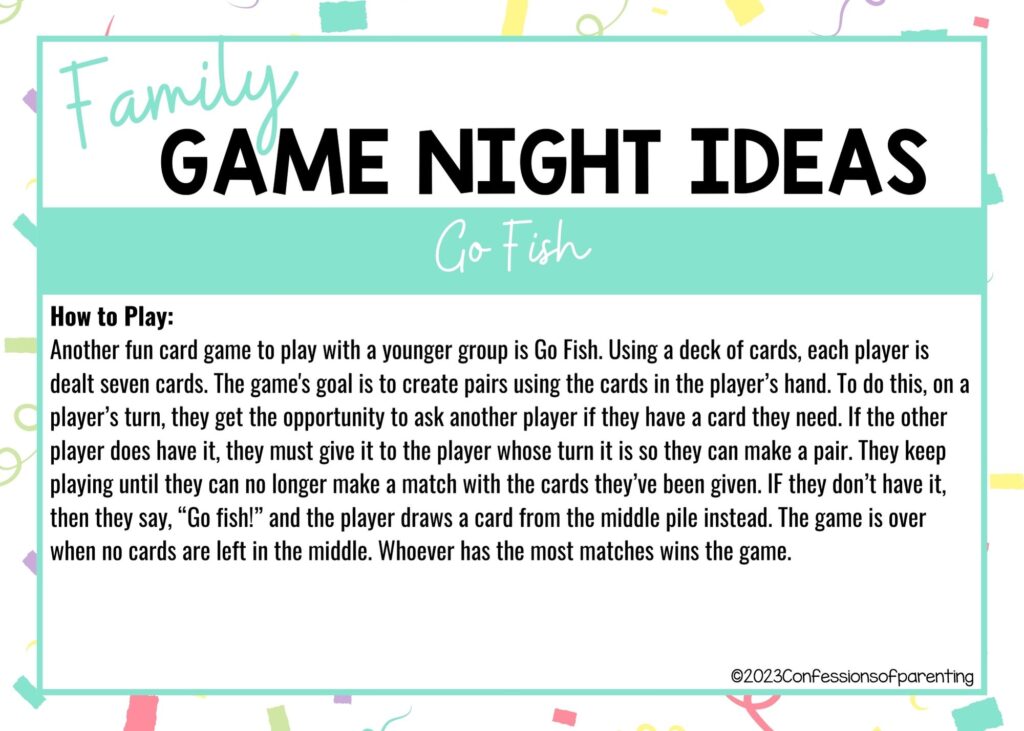 in post image with colorful border, white background, bold title that says "Family Game Night Ideas", instructions for the game, and the name of the game "Go Fish"