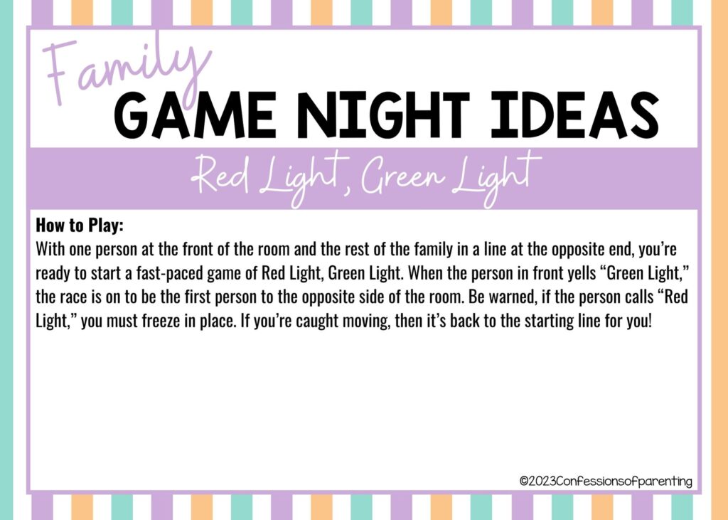 in post image with colorful border, white background, bold title that says "Family Game Night Ideas", instructions for the game, and the name of the game "Red Light, Green Light"