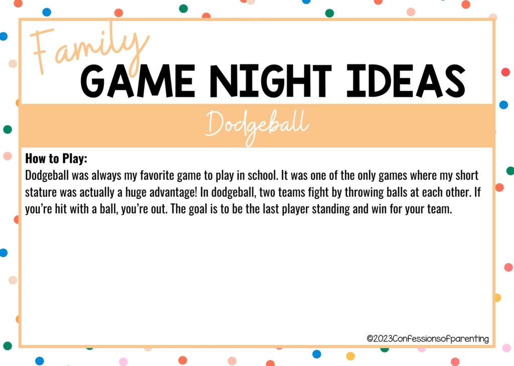 in post image with colorful border, white background, bold title that says "Family Game Night Ideas", instructions for the game, and the name of the game "Dogeball"