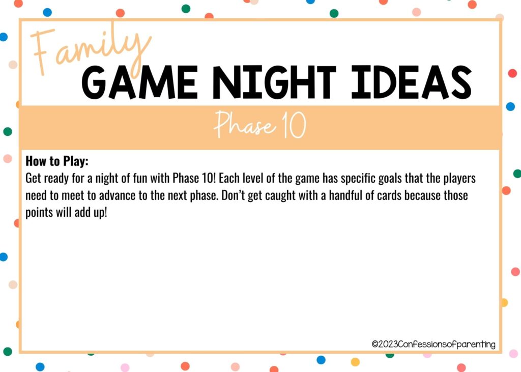 in post image with colorful border, white background, bold title that says "Family Game Night Ideas", instructions for the game, and the name of the game "Phase 10"