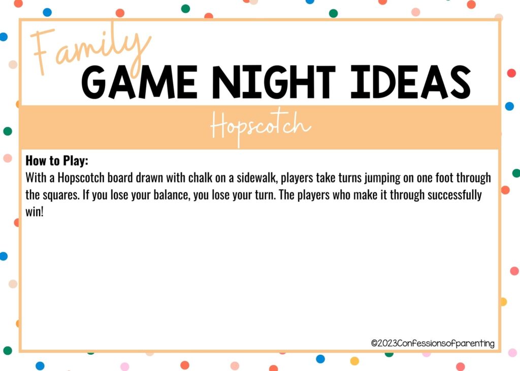 in post image with colorful border, white background, bold title that says "Family Game Night Ideas", instructions for the game, and the name of the game "Hopscotch"