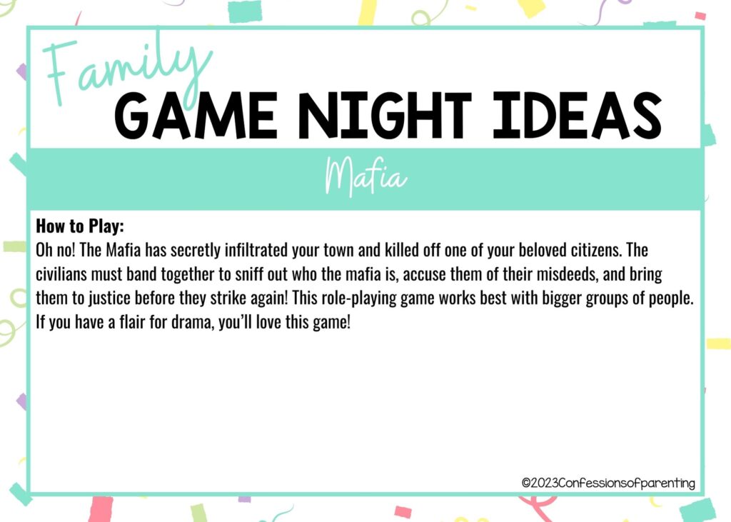 in post image with colorful border, white background, bold title that says "Family Game Night Ideas", instructions for the game, and the name of the game "Mafia"