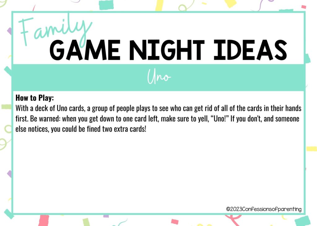 in post image with colorful border, white background, bold title that says "Family Game Night Ideas", instructions for the game, and the name of the game "Uno"