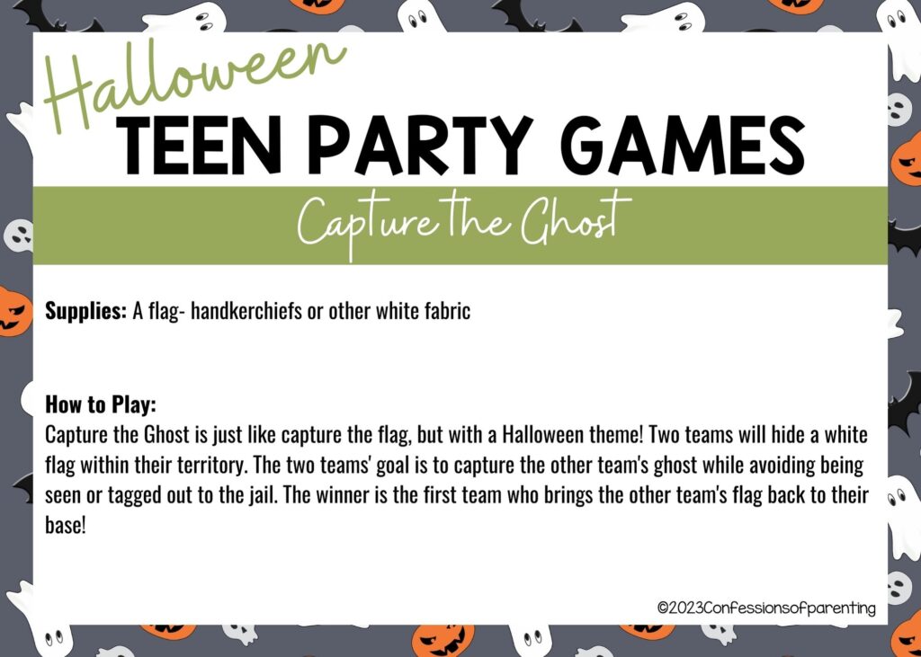in post image with halloween border, white background, bold title that says "Halloween Teen Party Games", supplies and how to play for the game, and the name of the game "Capture the Ghost"