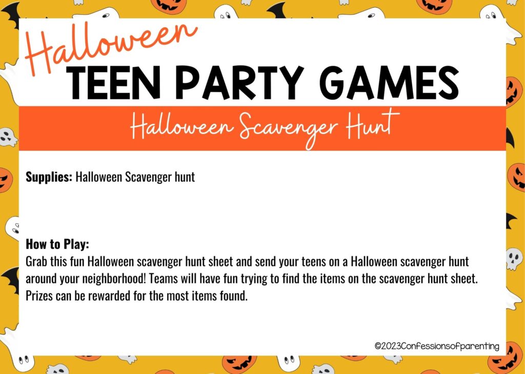 in post image with halloween border, white background, bold title that says "Halloween Teen Party Games", supplies and how to play for the game, and the name of the game "Halloween Scavenger Hunt"