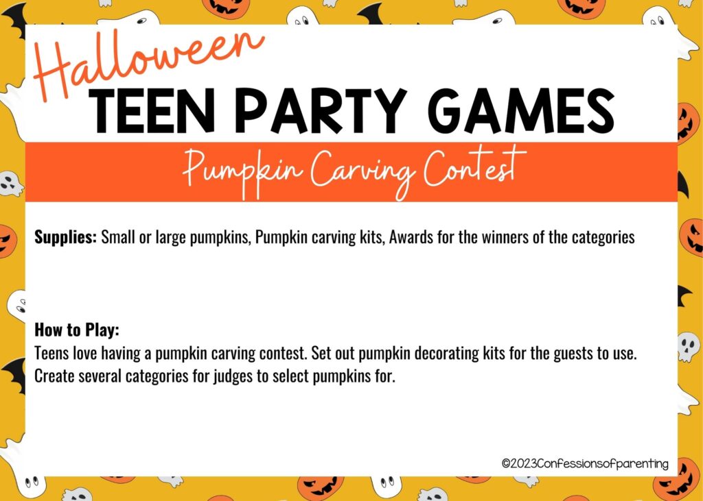 in post image with halloween border, white background, bold title that says "Halloween Teen Party Games", supplies and how to play for the game, and the name of the game "Pumpkin Carving Contest"