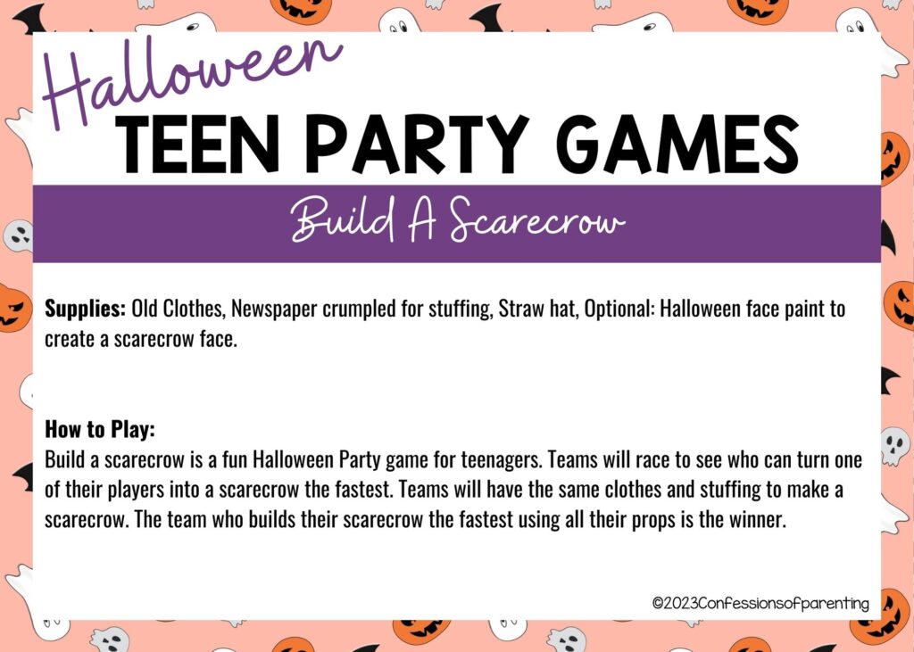 in post image with halloween border, white background, bold title that says "Halloween Teen Party Games", supplies and how to play for the game, and the name of the game "Build a Scarecrow"