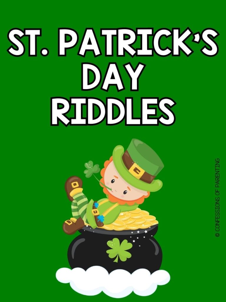pin image with green background, bold white title that says "St Patrick's Day Riddles" and an image of a leprechaun